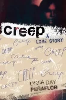 Image of Creep : A Love Story