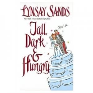 Image of Tall Dark and Hungry by Lynsay Sands and Copyright Paperback Collection Paperback