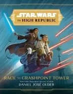 Image of star wars the high republic race to crashpoint tower