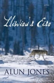 Image of Lliwiaur Eira by Alun Jones Paperback