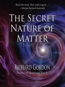 Image of The Secret Nature of Matter