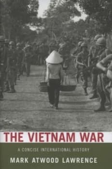 Image of The Vietnam War by Mark Atwood Lawrence Hardback