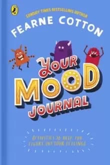 Image of Your Mood Journal : feelings journal for kids by Sunday Times bestselling author Fearne Cotton