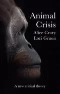 Image of animal crisis a new critical theory
