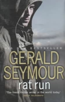 Image of Rat Run by Gerald Seymour Hardback