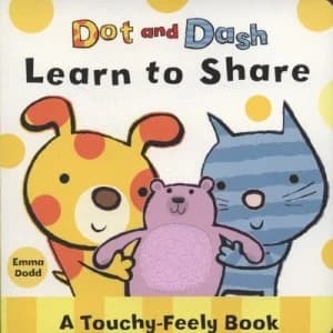 Image of Dot and Dash Learn to Share by Emma Dodd Book