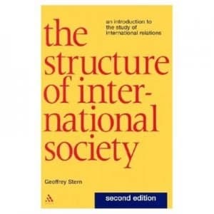 Image of The Structure of International Society by Geoffrey Stern Book