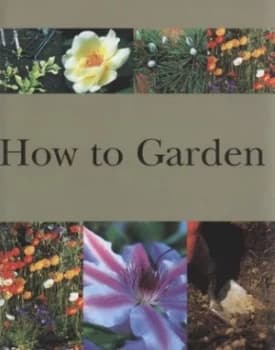 Image of How to Garden Hardback