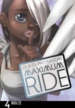Image of Maximum Ride 4 by James Patterson Paperback