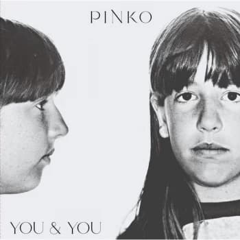 Image of Pinko - You & You Vinyl