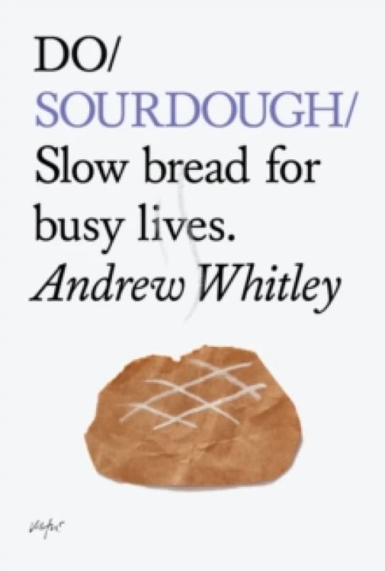 Image of Do Sourdough by Andrew Whitley Paperback