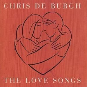 Image of The Love Songs by Chris De Burgh CD Album
