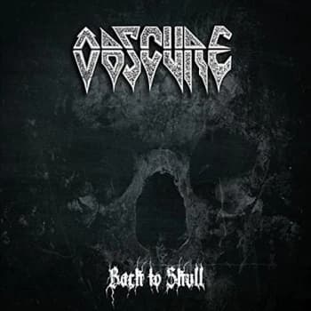 Image of Obscure - Back to Skull CD