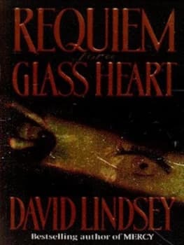 Image of Requiem for a Glass Heart by David L. Lindsey Paperback