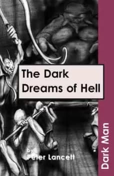 Image of The dark dreams of hell by Peter Lancett