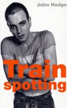 Image of Trainspotting by John Hodge Book