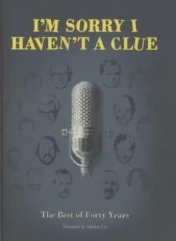 Image of Im Sorry I Havent a Clue by Barry Cryer Hardback