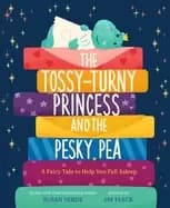 Image of tossy turny princess and the pesky pea a fair tale to help you fall asleep