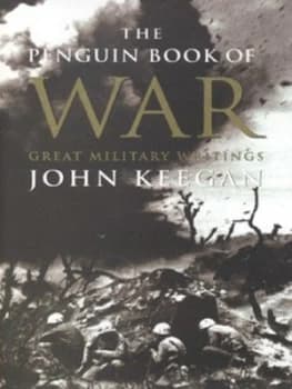 Image of The Penguin Book of War by John Keegan Hardback