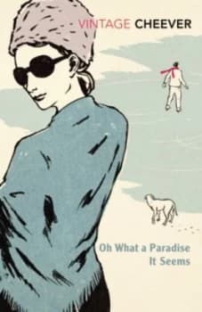 Image of Oh What a Paradise It Seems by John Cheever Book