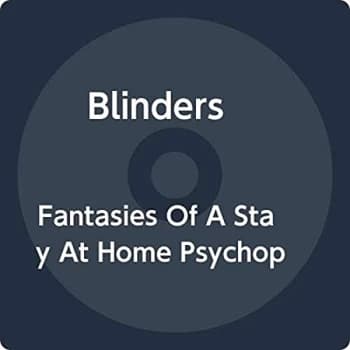 Image of Blinders - Fantasies of a Stay at Home Psychopath Vinyl