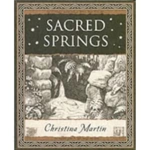 Image of Sacred Springs - Holy Wells in Great Britain by Christina Martin (Paperback, 2006)