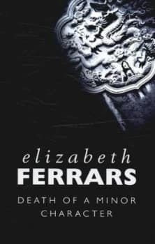 Image of Death of a Minor Character by Elizabeth Ferrars Hardback
