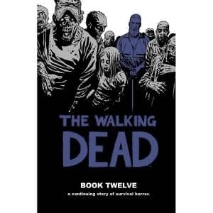 Image of Walking Dead Volume 12 Hardcover
