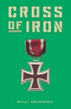 Image of Cross of Iron by Willi Heinrich Paperback