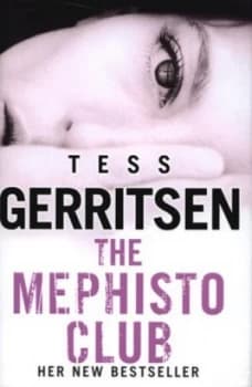 Image of The Mephisto Club by Tess Gerritsen Hardback