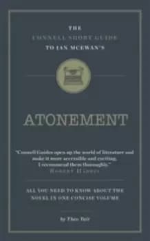 Image of The Connell Short Guide to Ian Mcewans Atonement