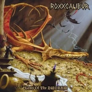 Image of Gems of the NWOBHM by Roxxcalibur CD Album