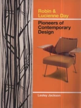 Image of Robin and Lucienne Day by Lesley Jackson Hardback
