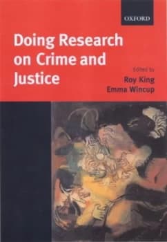 Image of Doing Research on Crime and Justice by Roy D King and Emma Wincup Paperback