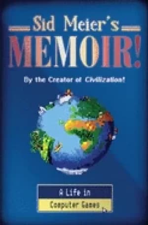 Image of sid meiers memoir a life in computer games