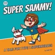 Image of super sammy type 1 diabetes book for kids