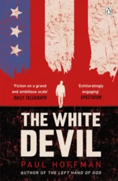 Image of white devil the gripping adventure for fans of the man in the high castle 9780718185572