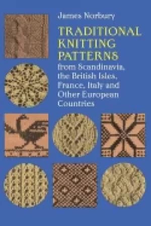 Image of traditional knitting patterns from scandinavia the british isles france ita