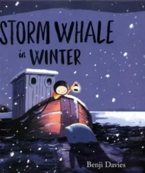 Image of The Storm Whale in Winter by Benji Davies Hardback