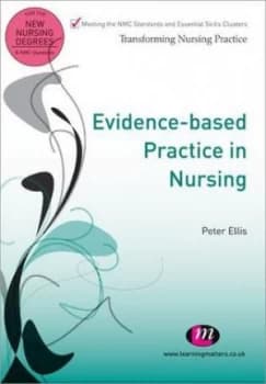 Image of Evidence-Based Practice in Nursing by Peter Ellis Paperback