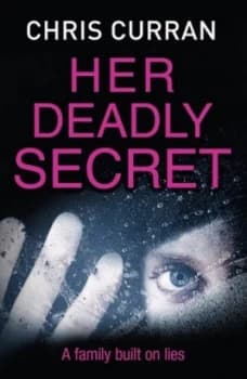 Image of Her Deadly Secret by Chris Curran Book