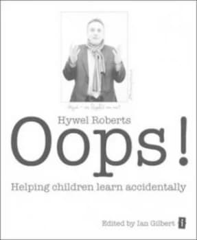 Image of Oops by Hywel Roberts Paperback