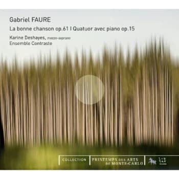 Image of Ensemble Contraste - Gabriel Fauré: La Bonne Chanson, Op. 61/... CD
