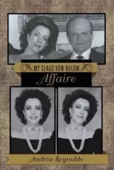 Image of My Claus Von Bulow Affaire - Andrea Reynolds - Paperback - Used