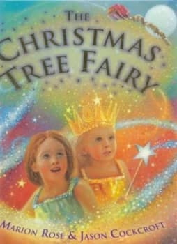 Image of The Christmas Tree Fairy by Marion Rose Hardback