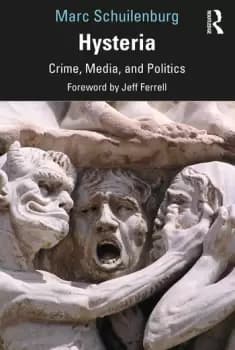 Image of HysteriaCrime Media and Politics