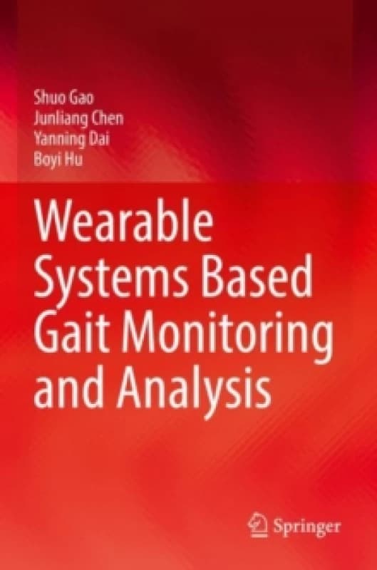 Image of Wearable Systems Based Gait Monitoring and Analysis Paperback / softback