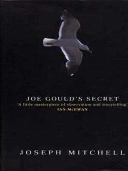Image of Joe Goulds Secret by Joseph Mitchell Hardback