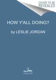 Image of How Y'all Doing? Misadventures and Mischief from a Life Well Lived