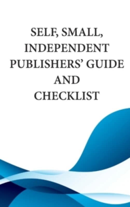 Image of Self, Small, Independent Publishers' Guide and Checklist Paperback / softback
